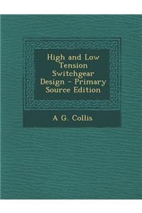 High and Low Tension Switchgear Design