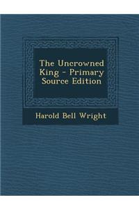 The Uncrowned King