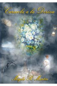 Caracola A La Deriva