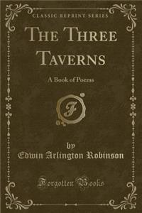 The Three Taverns