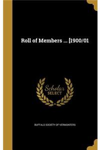 Roll of Members ... [1900/01