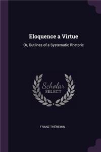 Eloquence a Virtue