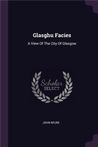 Glasghu Facies