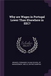 Why are Wages in Portugal Lower Than Elsewhere in EEC?