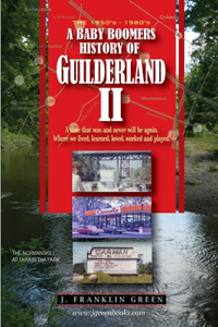 Baby Boomers History of Guilderland - Part II