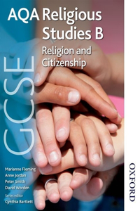 AQA GCSE Religious Studies B: Religion and Citizenship