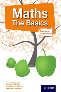 Maths the Basics Functional Skills Edition