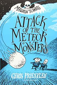 Attack of the Meteor Monsters