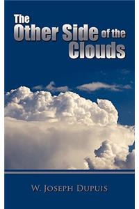 The Other Side of the Clouds