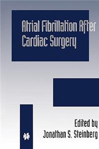 Atrial Fibrillation after Cardiac Surgery