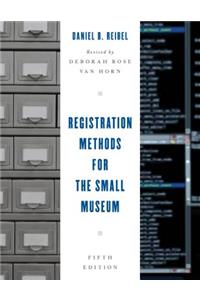 Registration Methods for the Small Museum