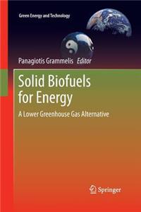 Solid Biofuels for Energy