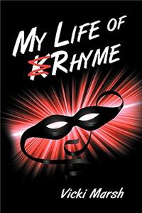 My Life of Rhyme