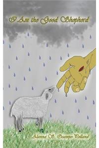 I Am the Good Shepherd