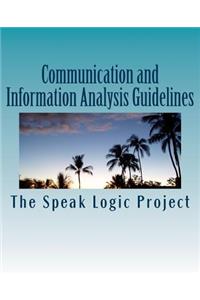 Communication and Information Analysis Guidelines