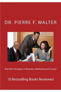 New Paradigm in Business, Marketing and Career