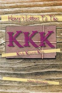 Henry's Letters to the KKK