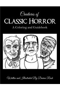 Creatures of Classic Horror