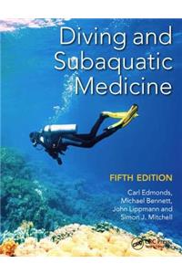 Diving and Subaquatic Medicine