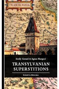 Transylvanian Superstitions