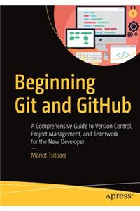 Beginning Git and Github