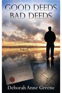 Good Deeds-Bad Deeds