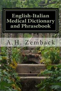 English-Italian Medical Dictionary and Phrasebook