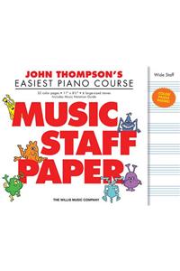 John Thompson's Easiest Piano Course - Music Staff Paper
