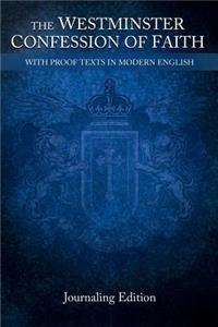 The Westminster Confession of Faith