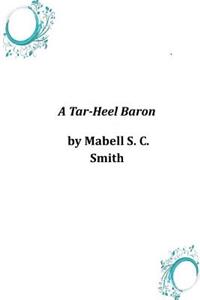 A Tar-Heel Baron