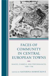 Faces of Community in Central European Towns