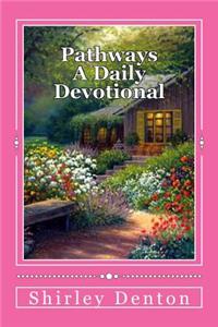 Pathways A Daily Devotional