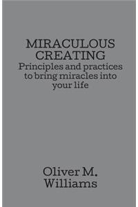 Miraculous Creating