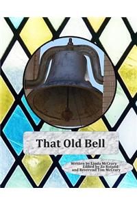 That Old Bell