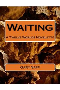 Waiting