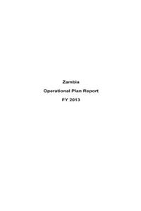 Zambia Operational Plan Report FY 2013