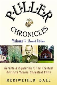 Puller Chronicles Volume 1