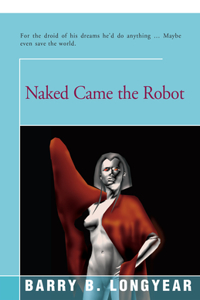 Naked Came the Robot