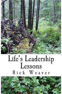 Life's Leadership Lessons