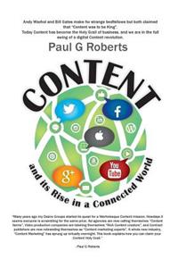 CONTENT And its Rise in a Connected World