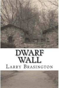 Dwarf Wall