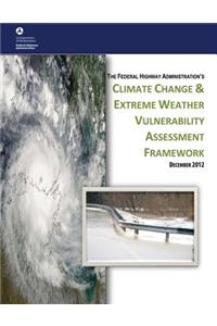 Climate Change & Extreme Weather Vulnerability Assessment Framework