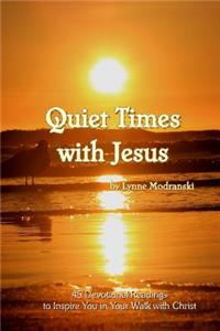 Quiet Times With Jesus