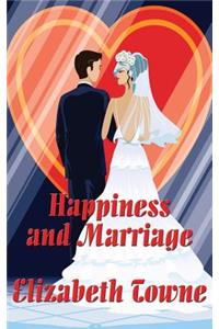 Happiness and Marriage