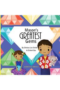 Mason's Greatest Gems