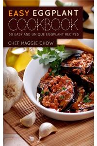 Easy Eggplant Cookbook