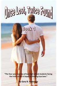 Once Lost, Twice Found