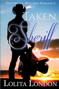 Taken By The Sheriff