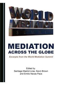 Mediation across the Globe