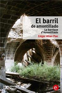 barril de Amontillado/La barrique d'Amontillado